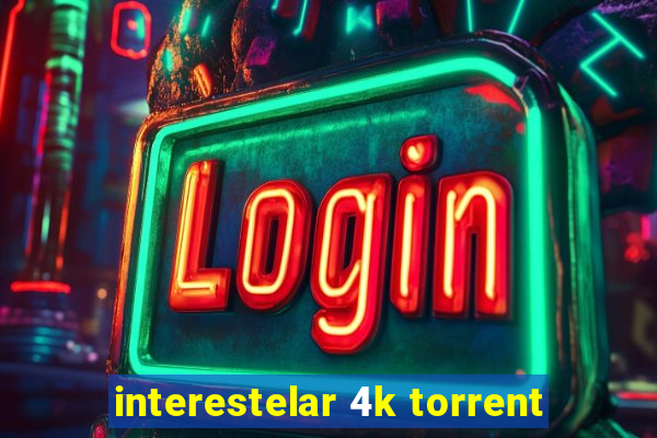 interestelar 4k torrent